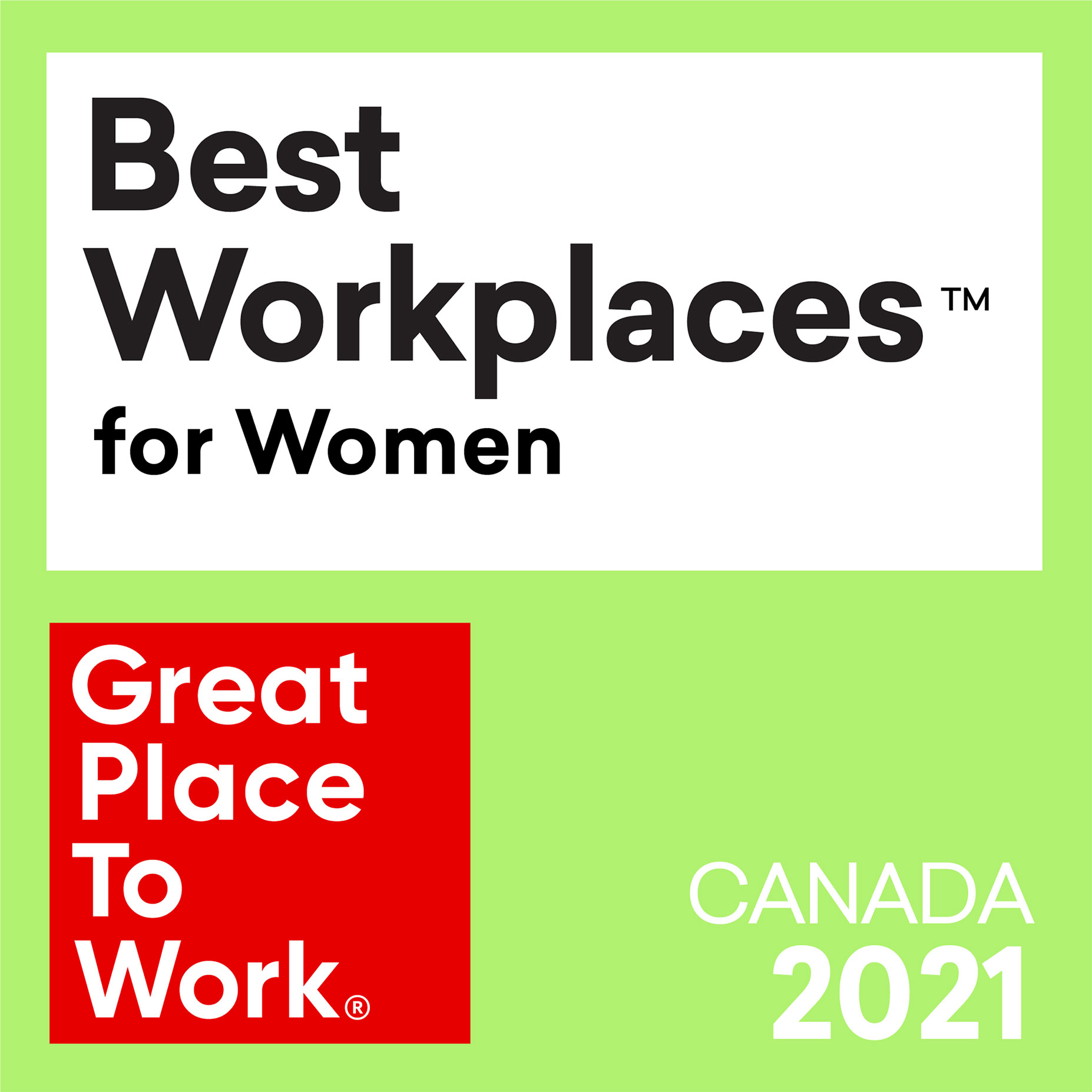 Logo for Great Place to Work® Best Workplaces™ for Women Canada 2021