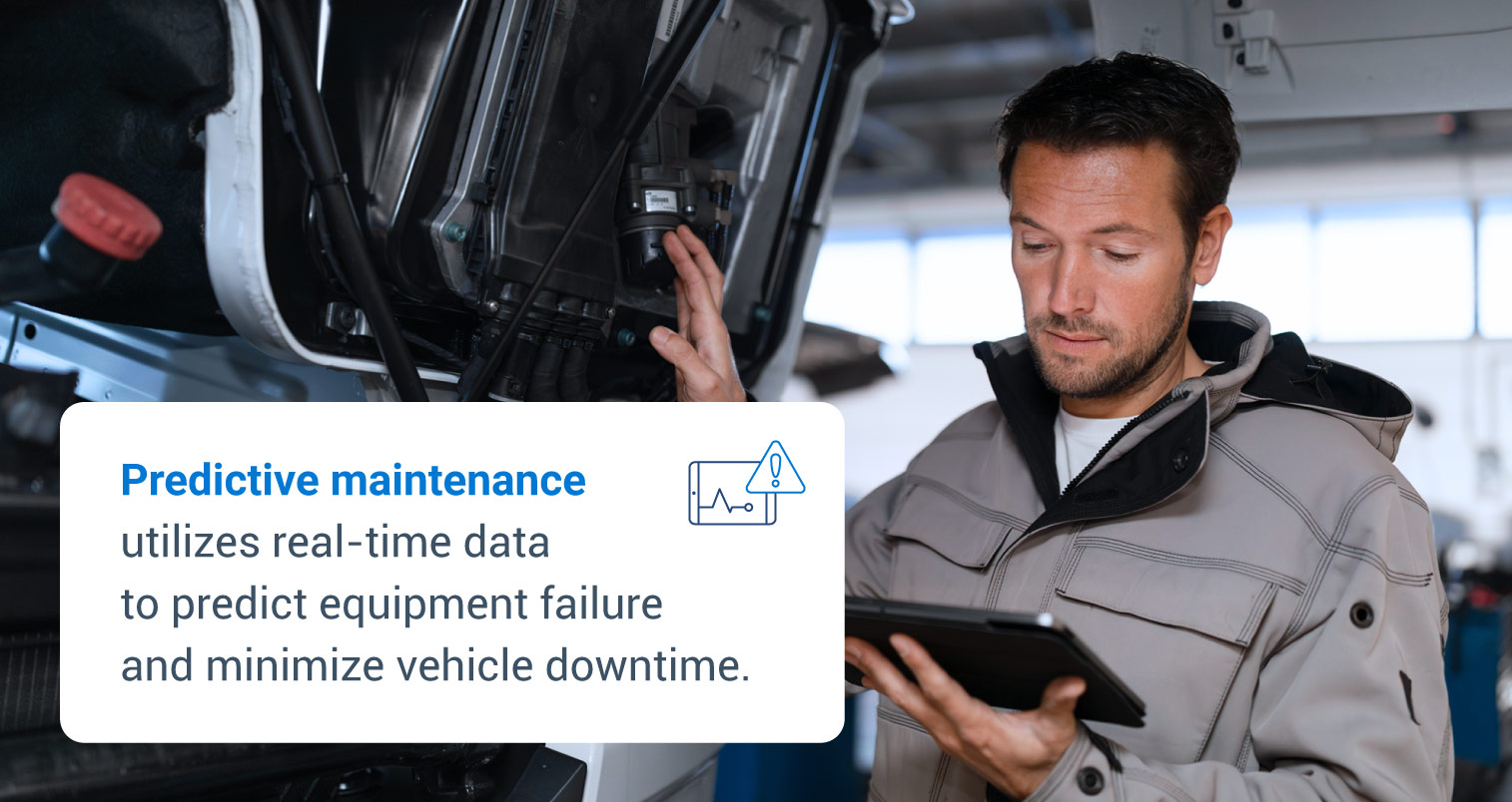 Predictive maintenance (PdM) uses data to predict when fleet vehicles need repairs.