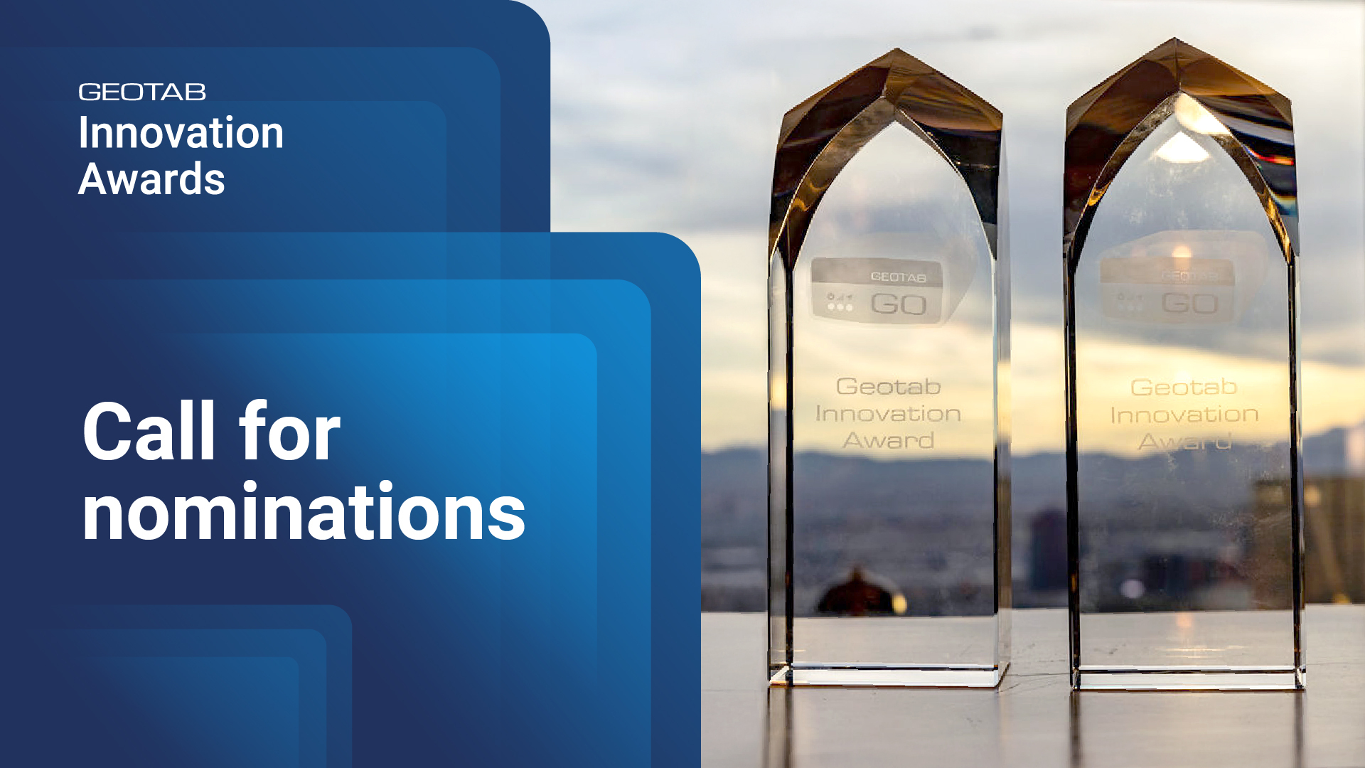 Geotab Innovation Award crystal trophies and Call for Nominations text