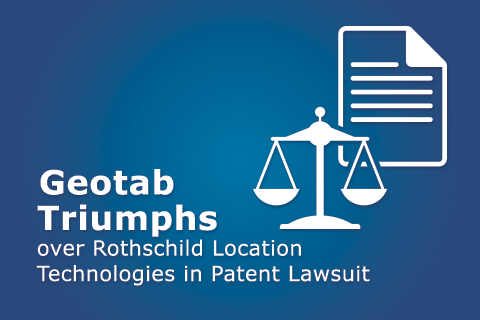 Geotab Triumphs over RLT in Patent Lawsuit