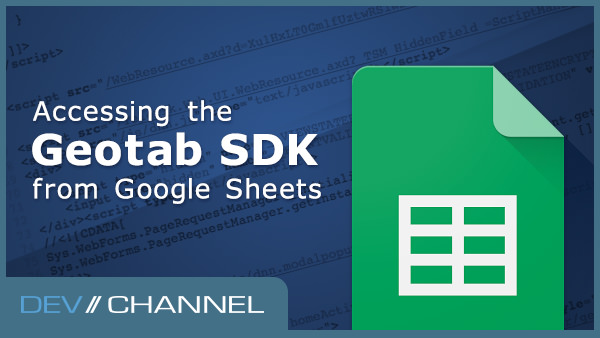 Video for Accessing the SDK from Google Sheets