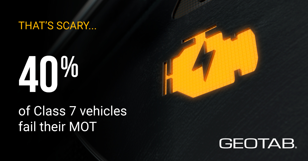 40% of class 7 vehicles fail their MOT